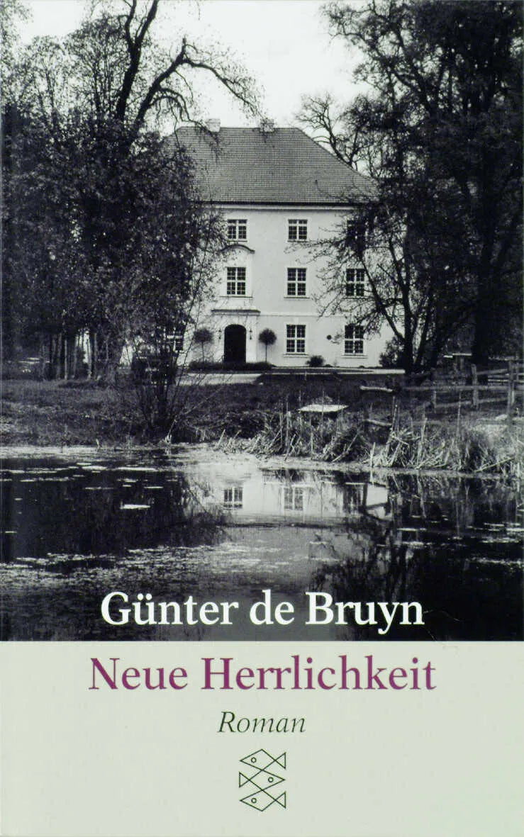 Buchcover von 'Neue Herrlichkeit' - Taschenbuch von Günter de Bruyn