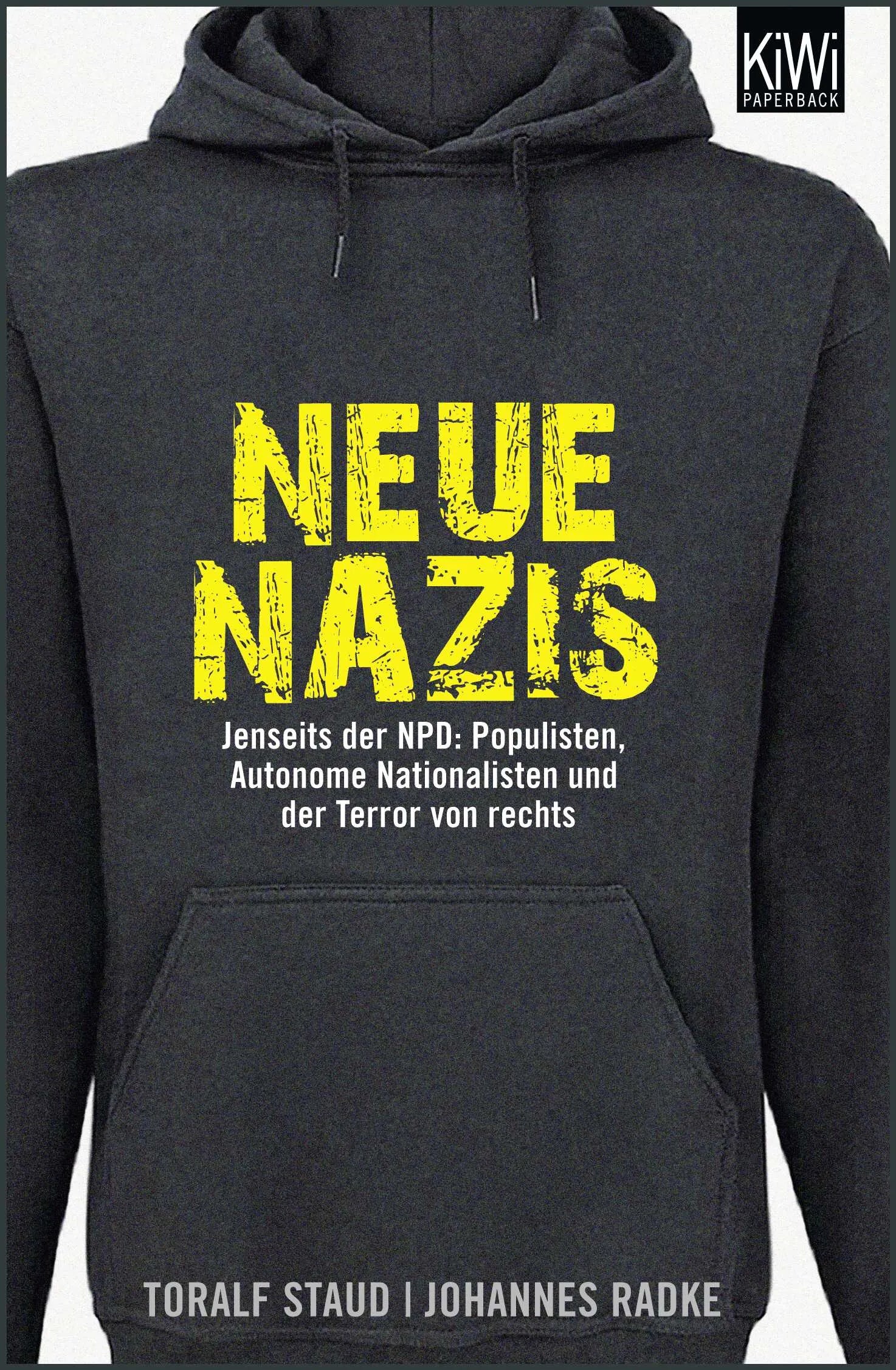 Buchcover von 'Neue Nazis' - Taschenbuch von Toralf Staud