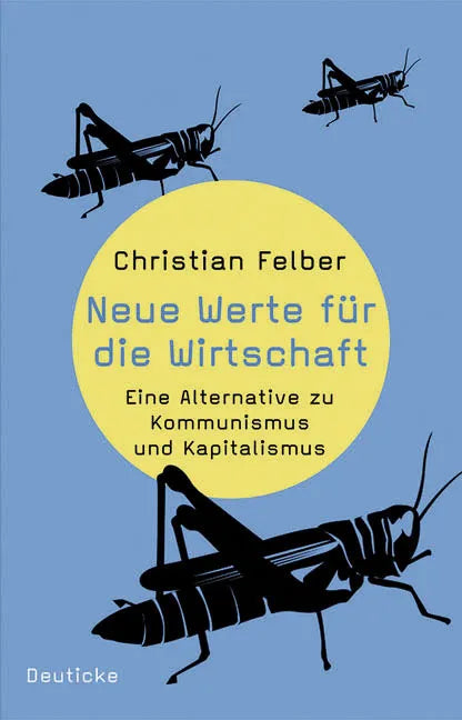 Buchcover von 'Neue Werte für die Wirtschaft' - Taschenbuch von Christian Felber