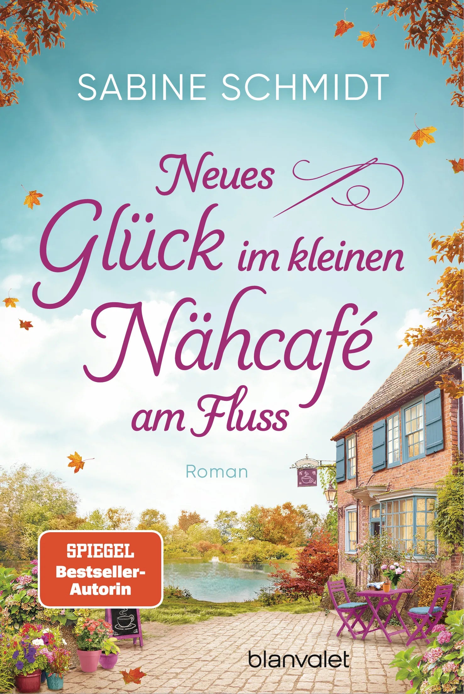 Cover: Neues Glück im kleinen Nähcafé am Fluss (E-Book) von Sabine Schmidt