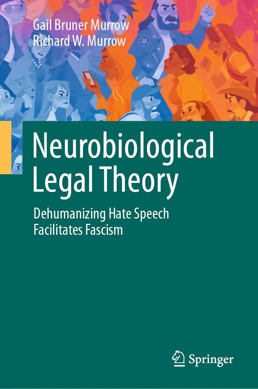 Cover: Neurobiological Legal Theory (E-Book) von Gail Bruner Murrow