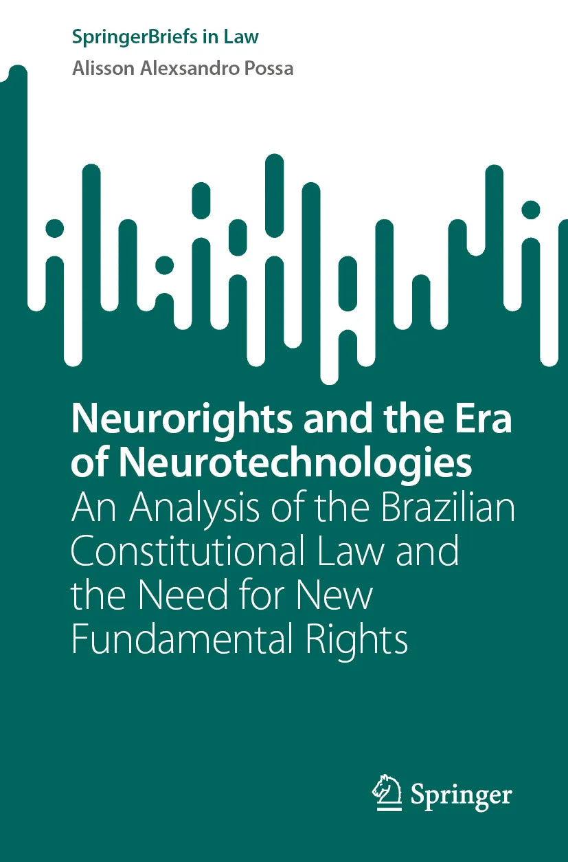 Cover: Neurorights and the Era of Neurotechnologies (E-Book) von Alisson Alexsandro Possa