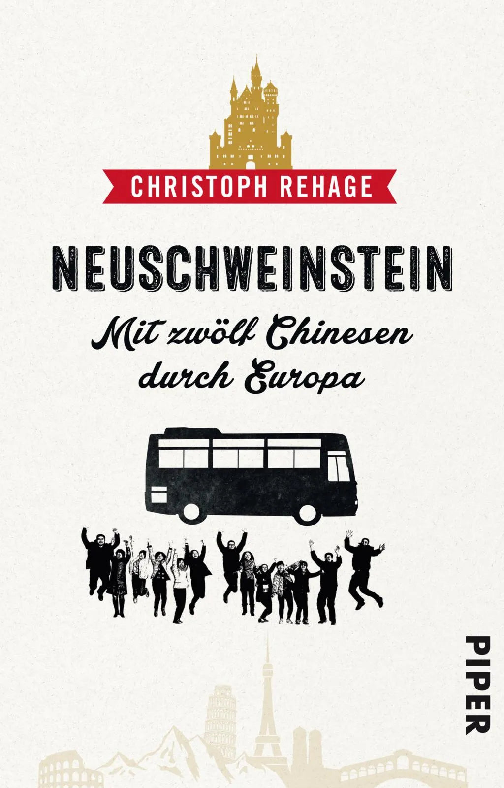 Buchcover von 'Neuschweinstein' - Taschenbuch von Christoph Rehage