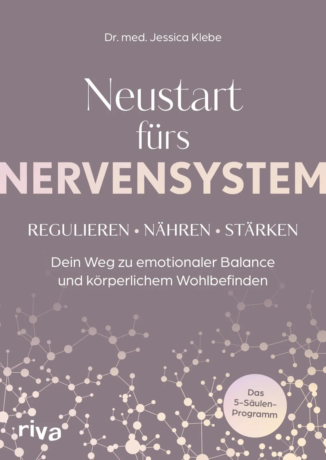 Buchcover von 'Neustart fürs Nervensystem' - Taschenbuch von Jessica Klebe