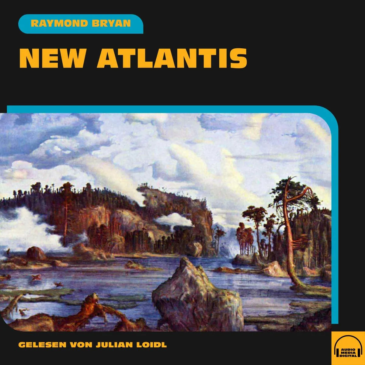 Cover: New Atlantis (Hörbuch Download) von Raymond Bryan