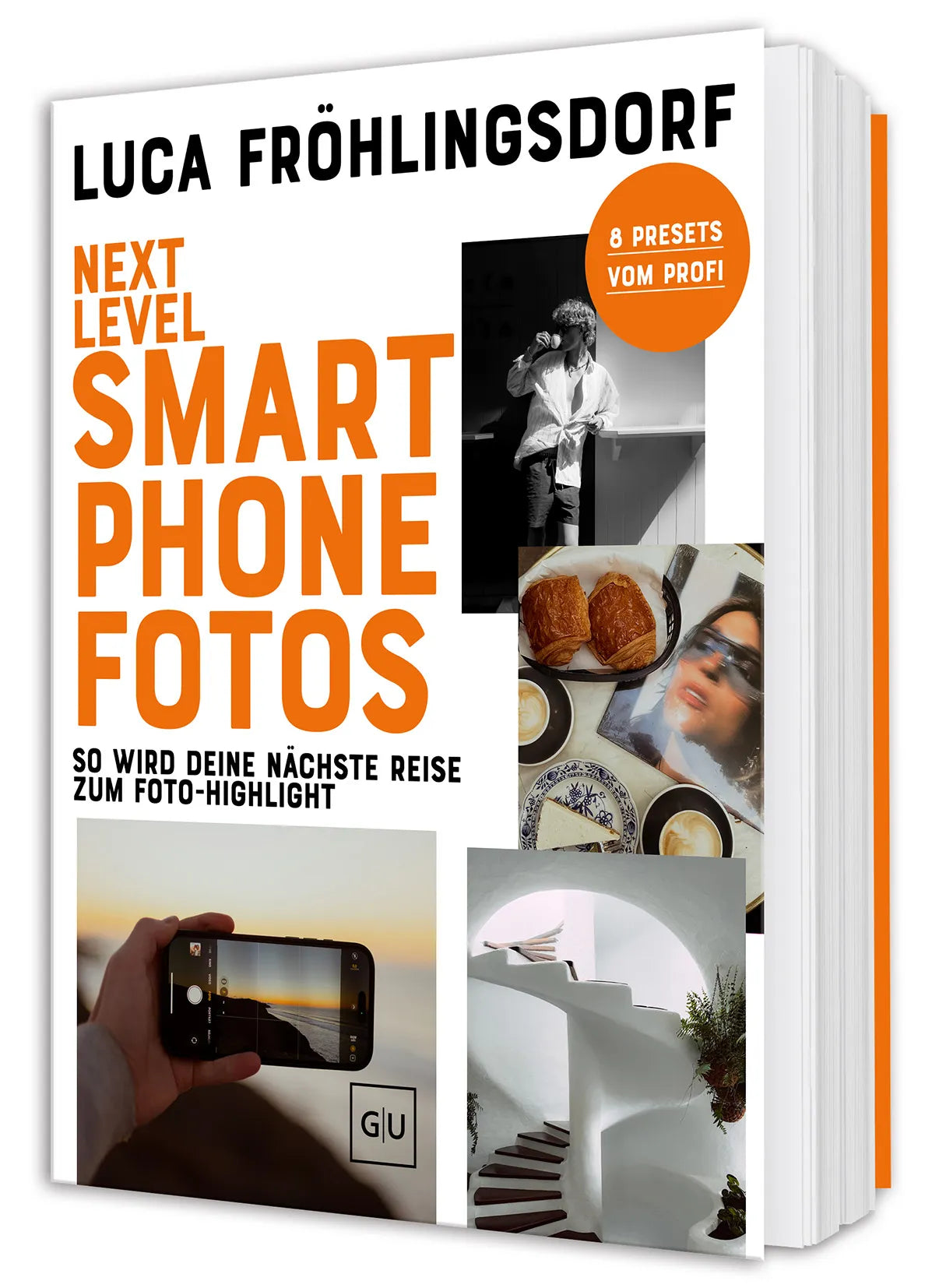 Cover: Next Level Smartphone-Fotos (Taschenbuch) von Luca Fröhlingsdorf