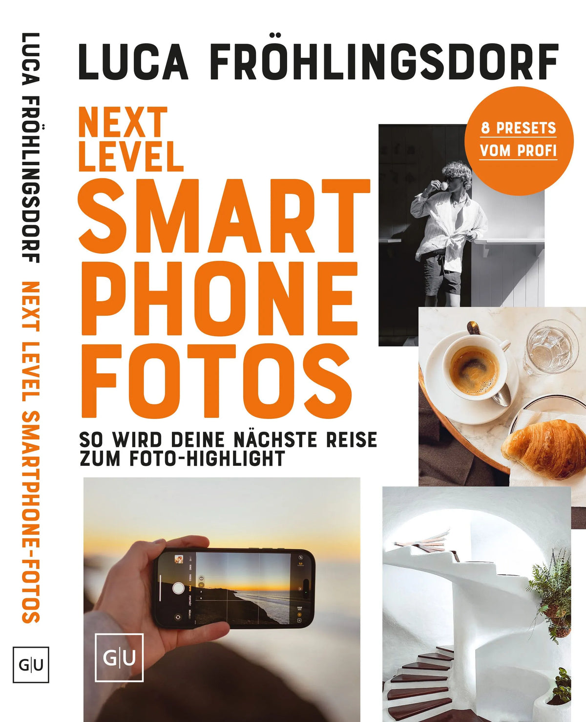 Cover: Next Level Smartphone-Fotos (Paperback) von Luca Fröhlingsdorf
