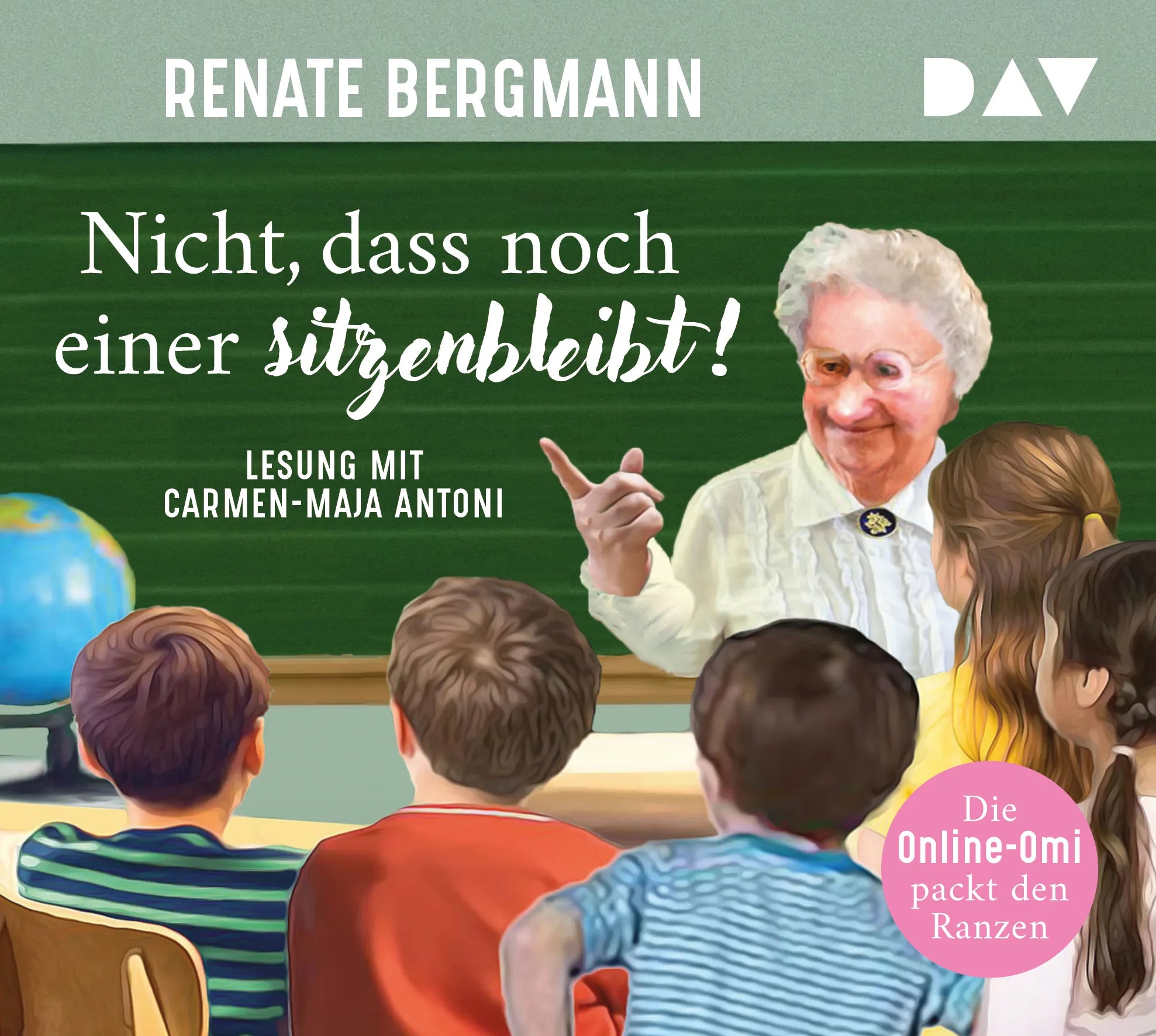 Buchcover von 'Nicht, dass noch einer sitzenbleibt! Die Online-Omi packt den Ranzen' - Hörbuch (CD) von Renate Bergmann