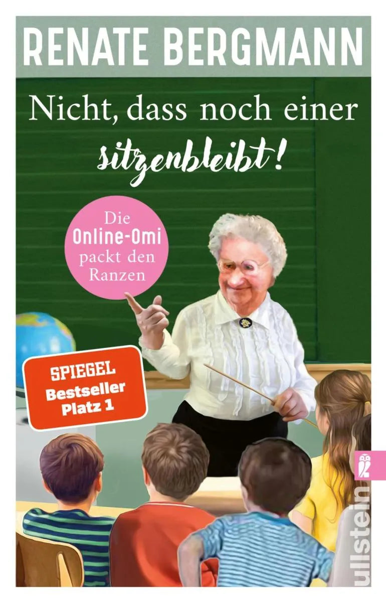 Cover: Nicht, dass noch einer sitzenbleibt! (E-Book) von Renate Bergmann