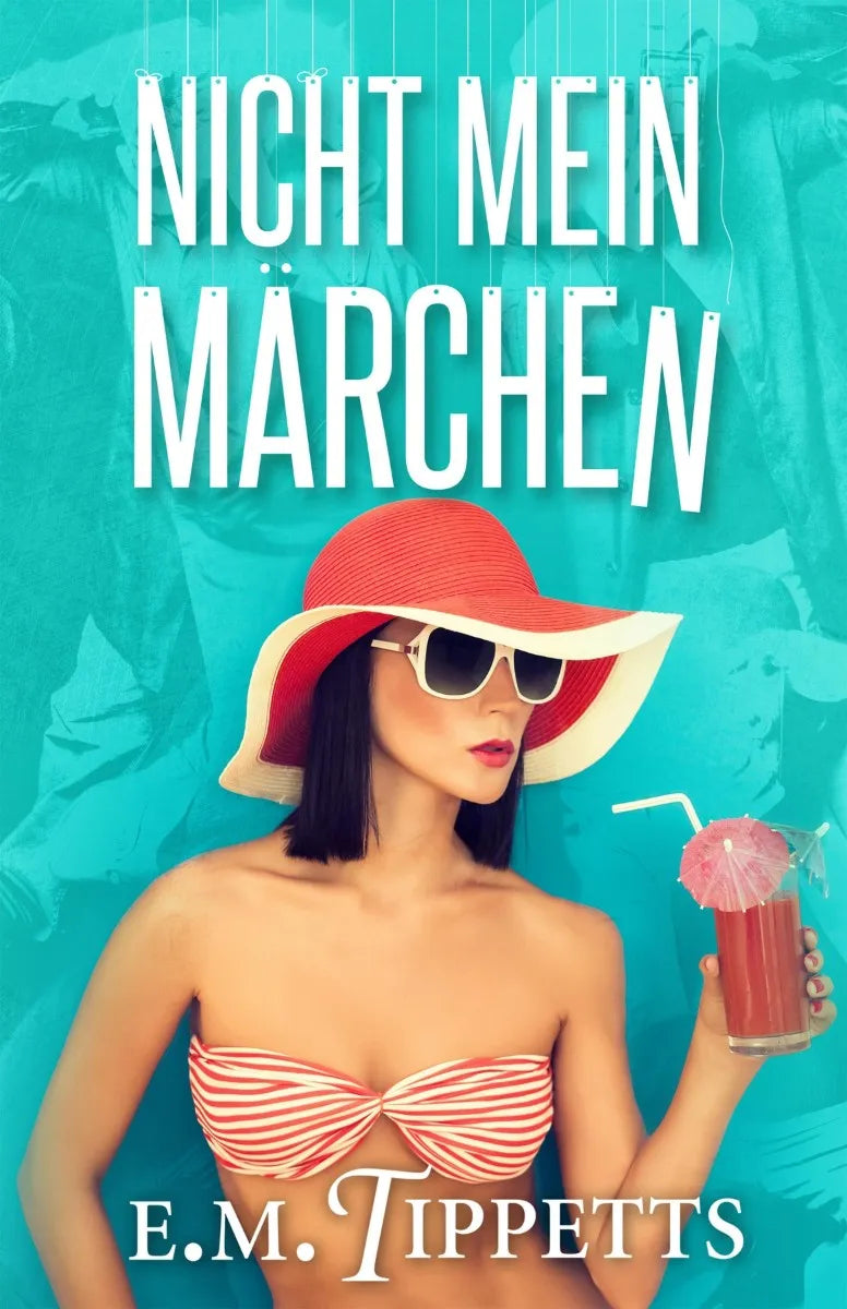 Cover: Nicht mein Märchen (E-Book) von E.M. Tippetts