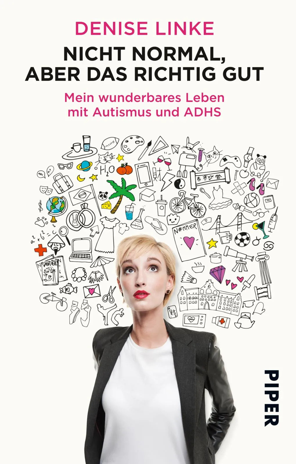 Buchcover von 'Nicht normal, aber das richtig gut' - Taschenbuch von Denise Linke