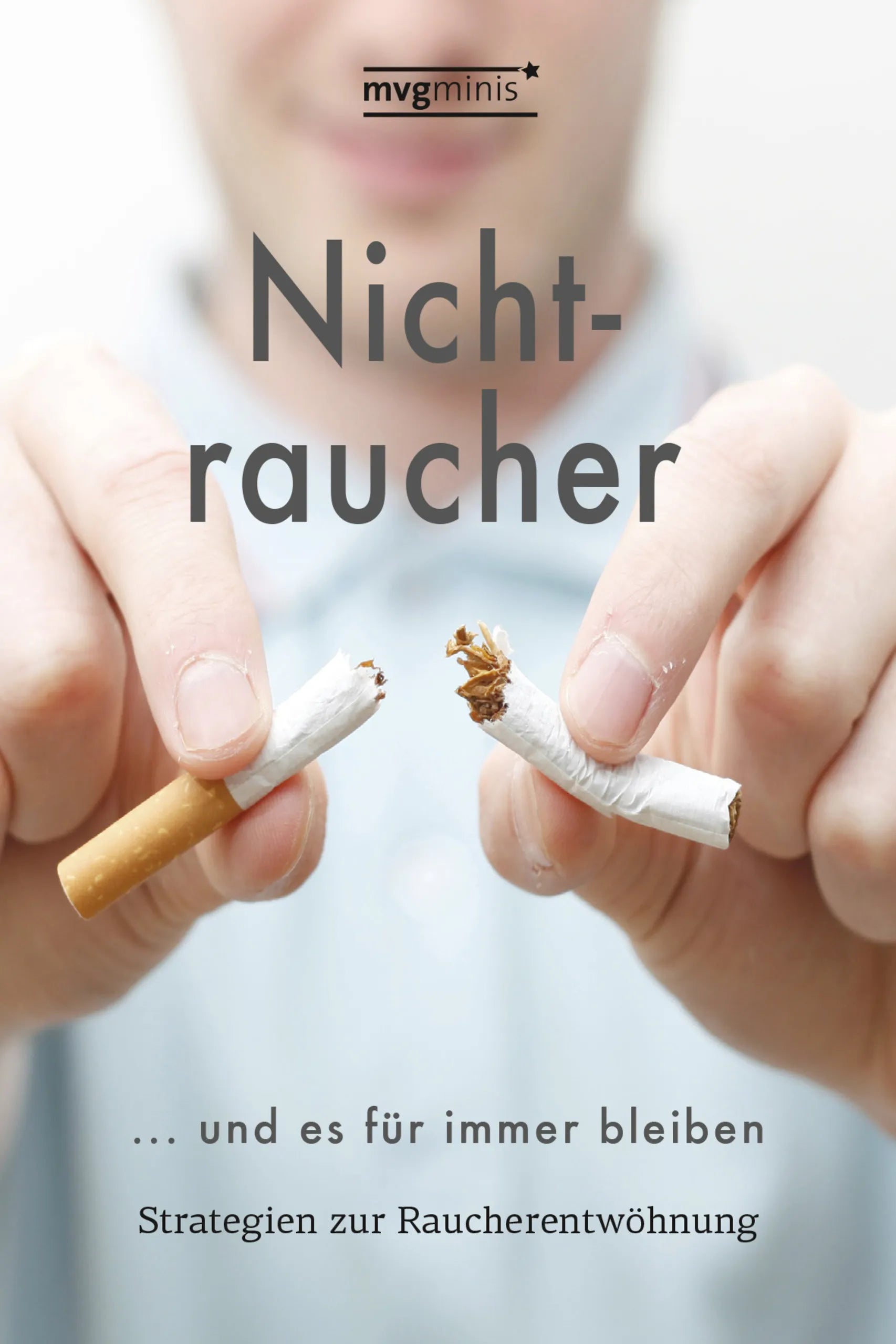 Buchcover von 'Nichtraucher werden … und es für immer bleiben' - Taschenbuch von Edgar Turm