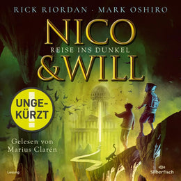 Cover: Nico und Will - Reise ins Dunkel (Hörbuch Download) von Rick Riordan
