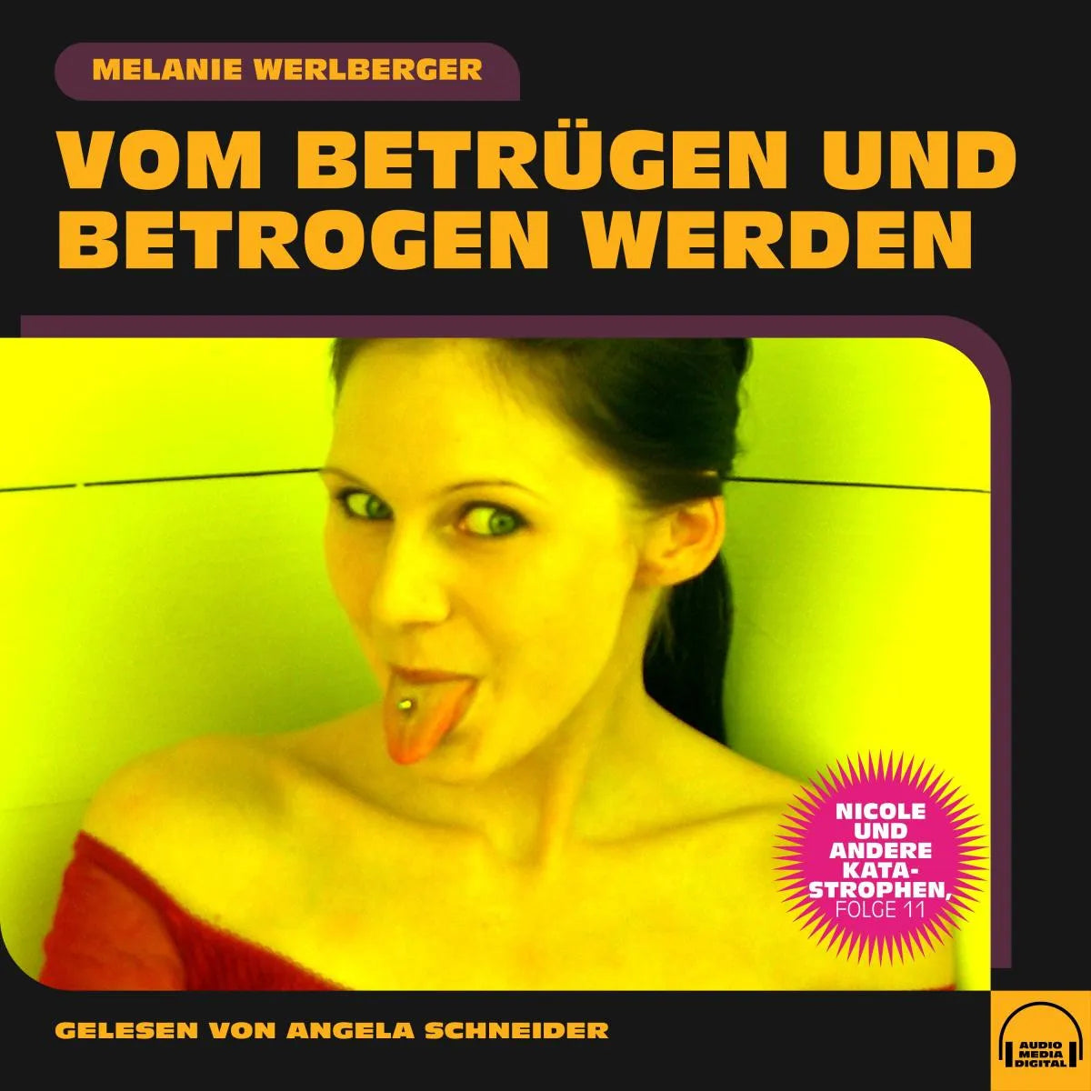Cover: Nicole und andere Katastrophen, Folge 11 (Hörbuch Download) von Melanie Werlberger
