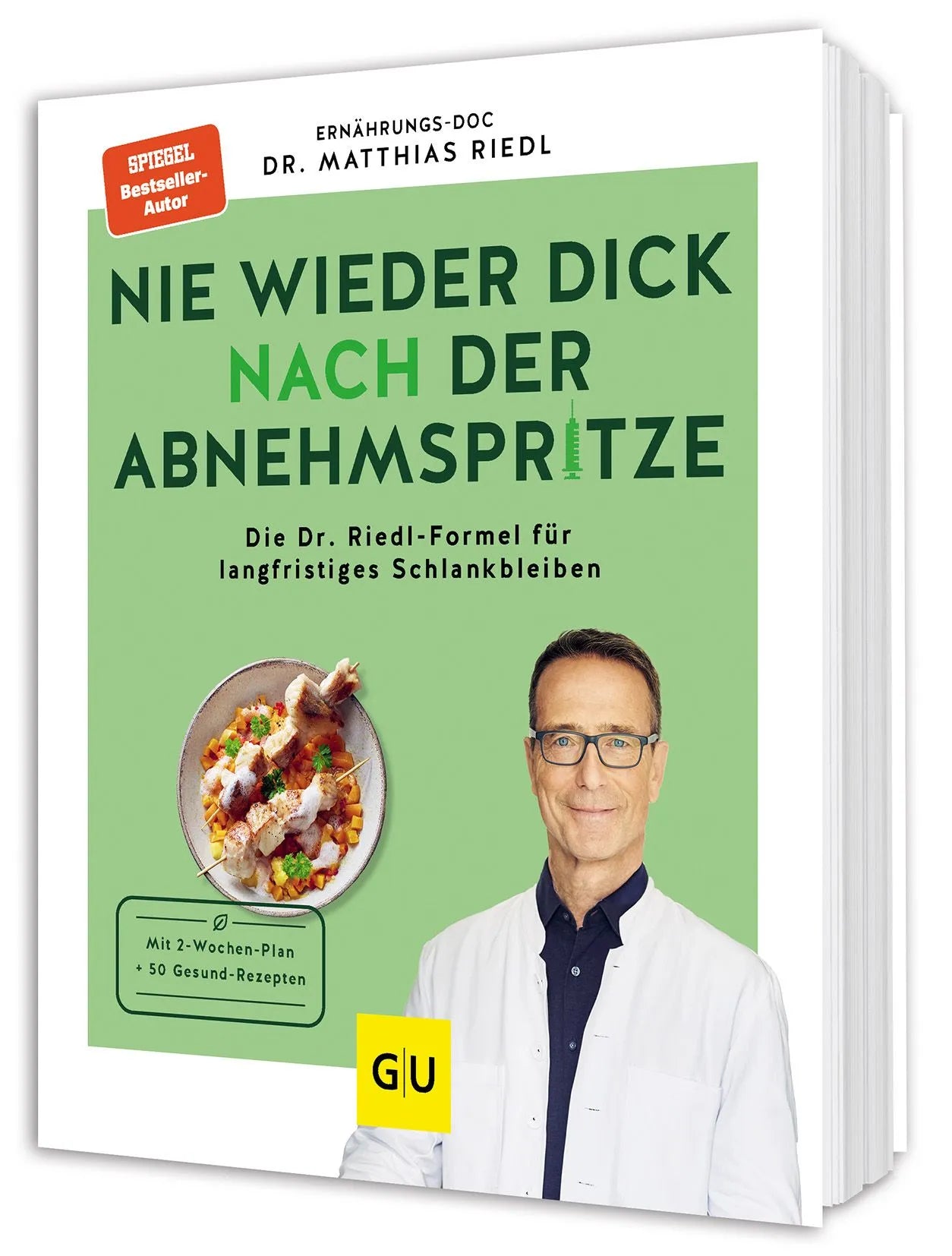 Cover: Nie wieder dick nach der Abnehmspritze (Taschenbuch) von Matthias Riedl