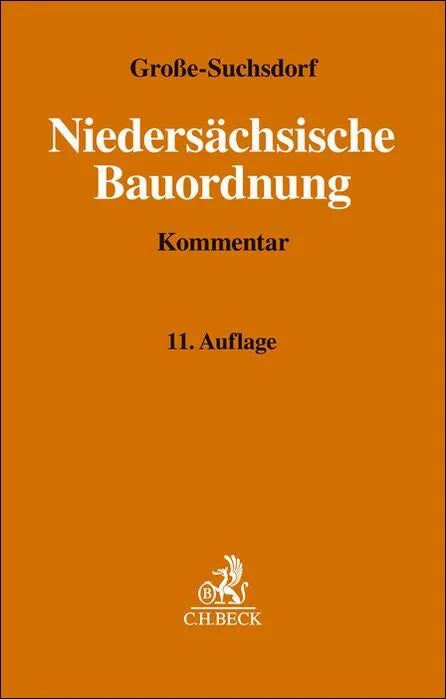 Cover: Niedersächsische Bauordnung. NBauO (Hardcover) von Ulrich Große-Suchsdorf