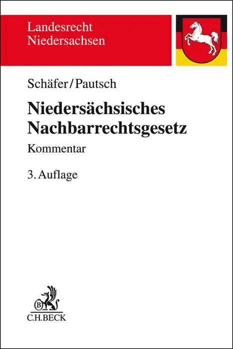 Buchcover von 'Niedersächsisches Nachbarrechtsgesetz. NNachbG' - Taschenbuch von Heinrich Schäfer