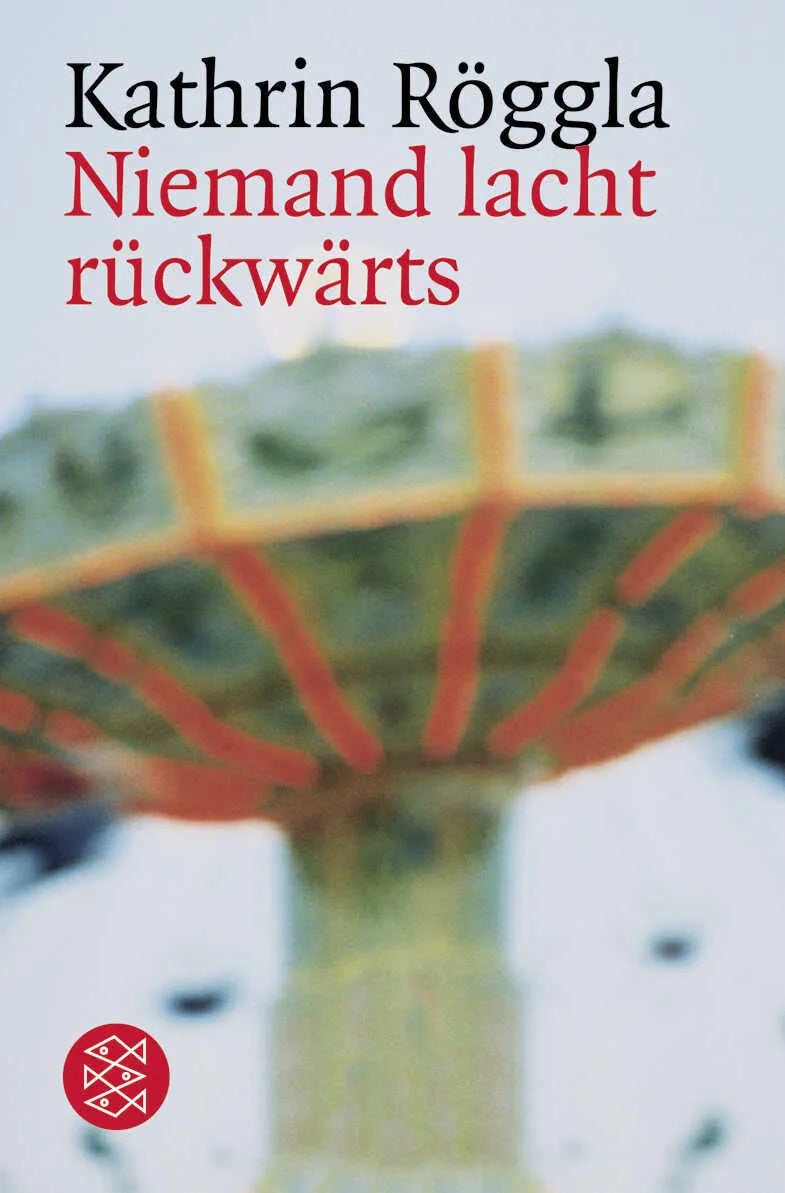 Buchcover von 'Niemand lacht rückwärts' - Taschenbuch von Kathrin Röggla
