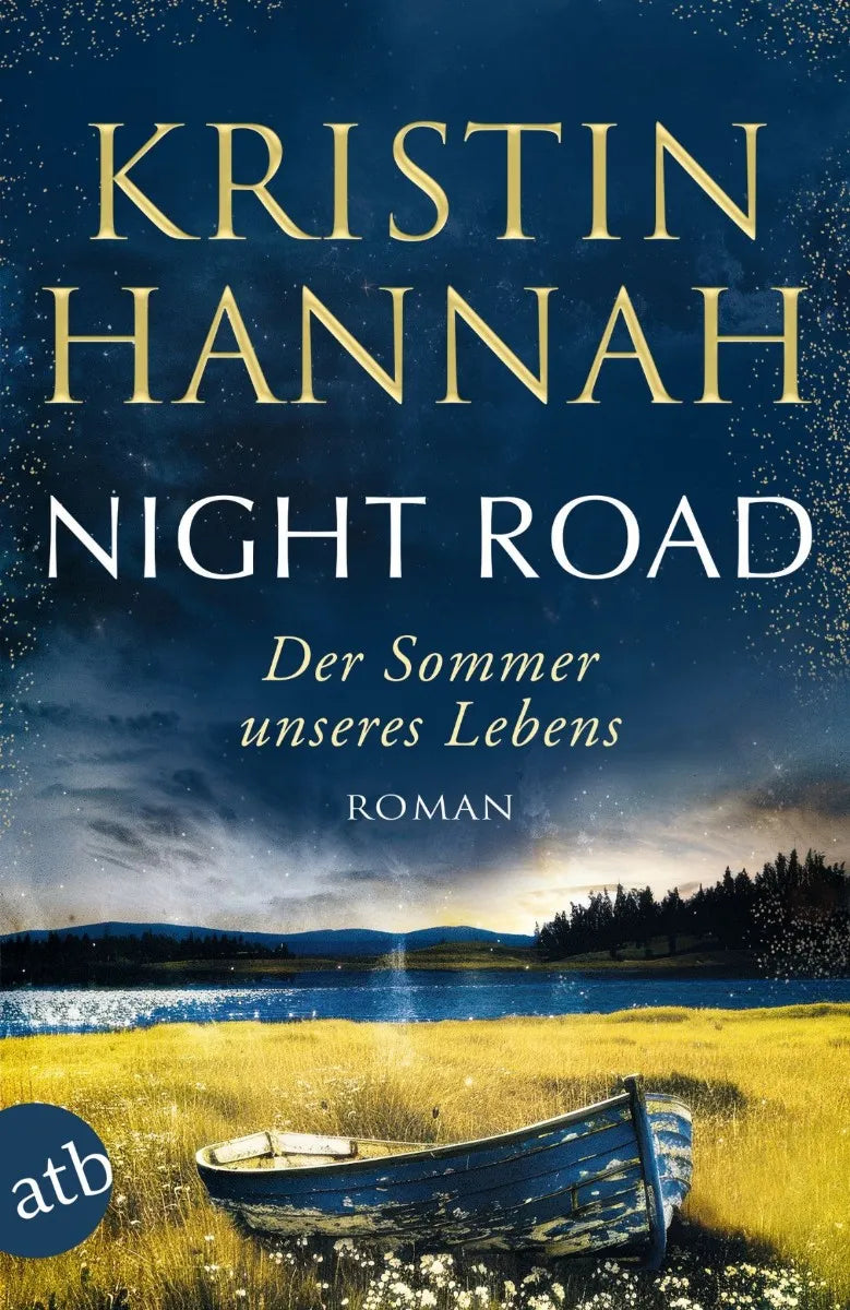 Cover: Night Road - Der Sommer unseres Lebens (E-Book) von Kristin Hannah
