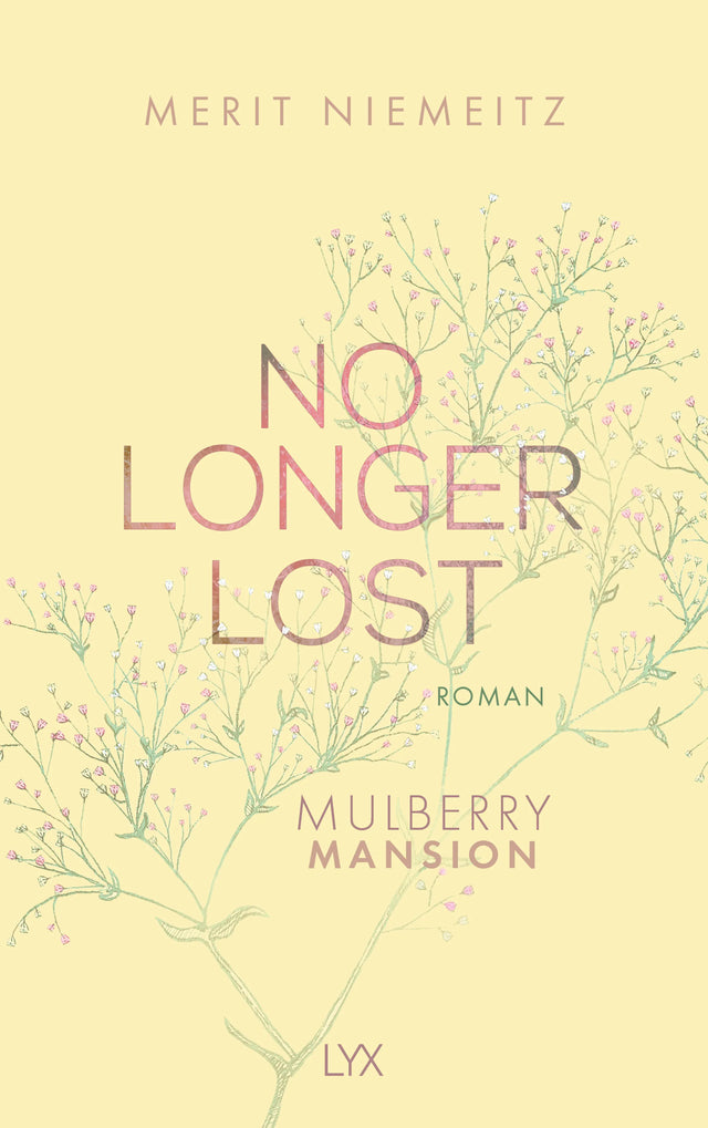 Buchcover von 'No Longer Lost - Mulberry Mansion' - Paperback von Merit Niemeitz