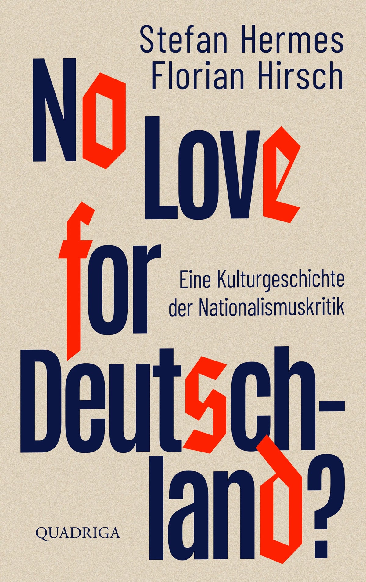 Cover: No Love for Deutschland? (Hardcover) von Florian Hirsch
