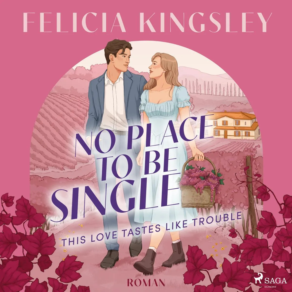 Cover: No Place to be Single - This Love Tastes Like Trouble (Hörbuch Download) von Felicia Kingsley