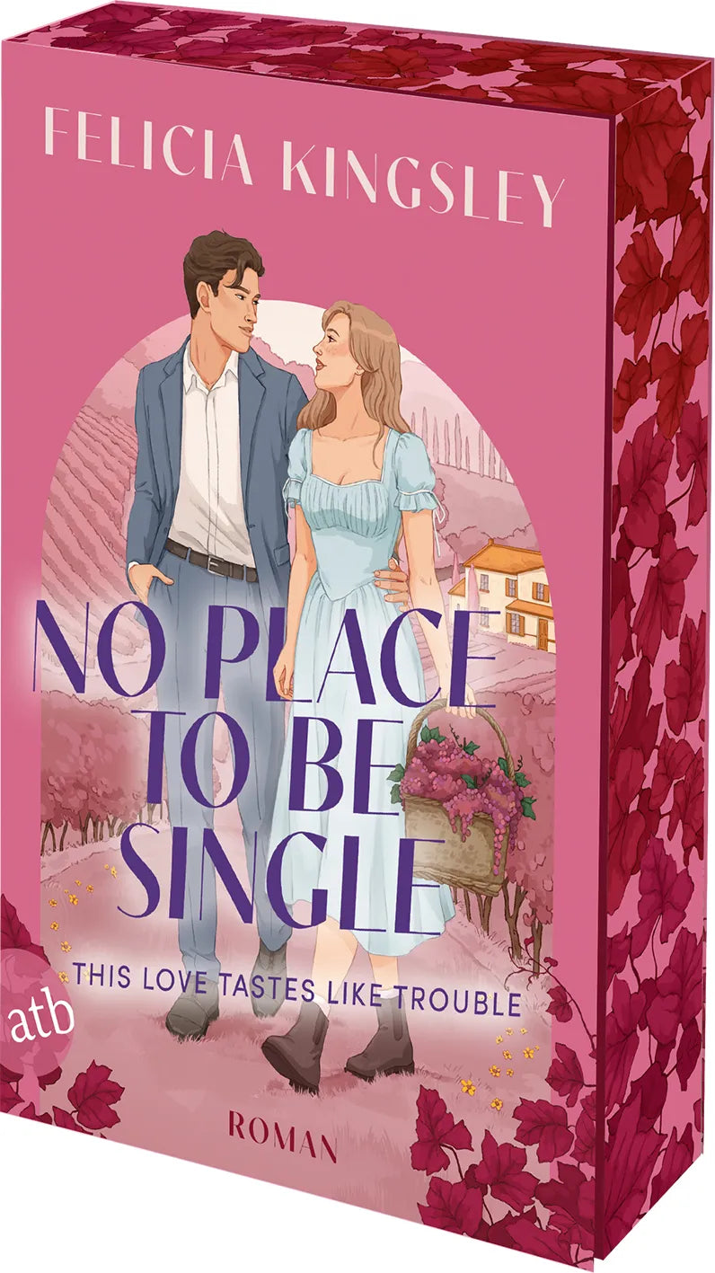 Buchcover von 'No Place to be Single – This Love Tastes Like Trouble' - Taschenbuch von Felicia Kingsley