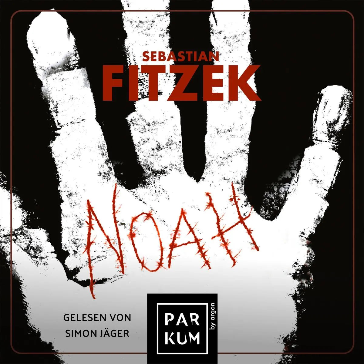 Cover: Noah (Hörbuch Download) von Sebastian Fitzek