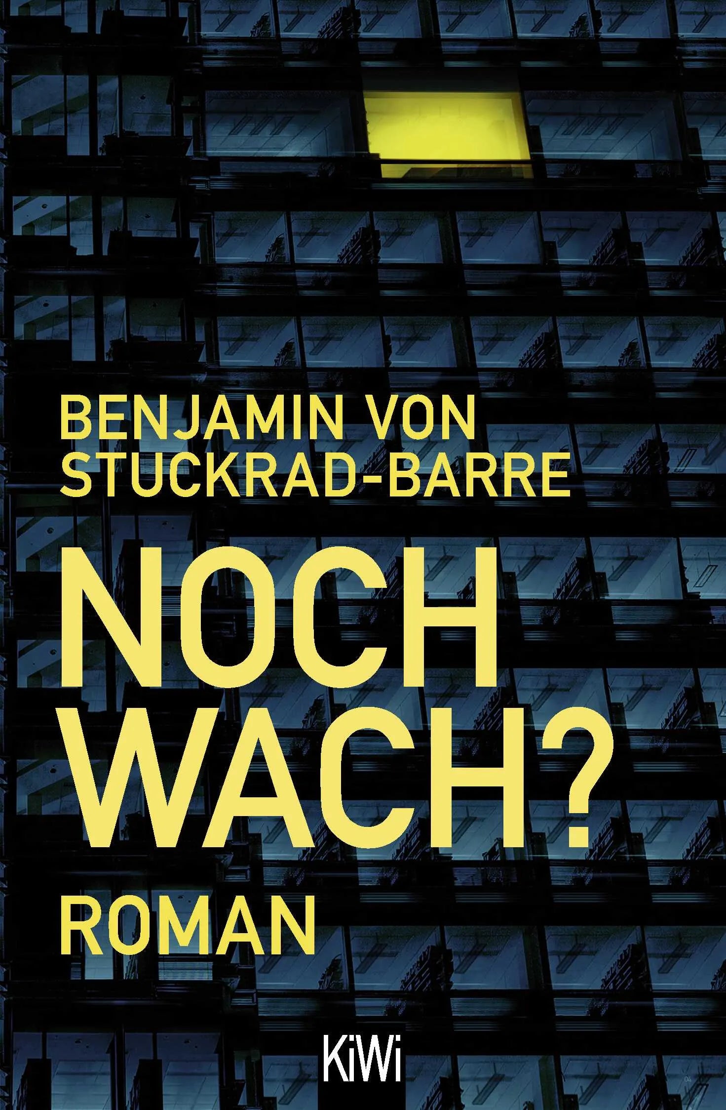 Buchcover von 'Noch wach?' - Taschenbuch von Benjamin von Stuckrad-Barre