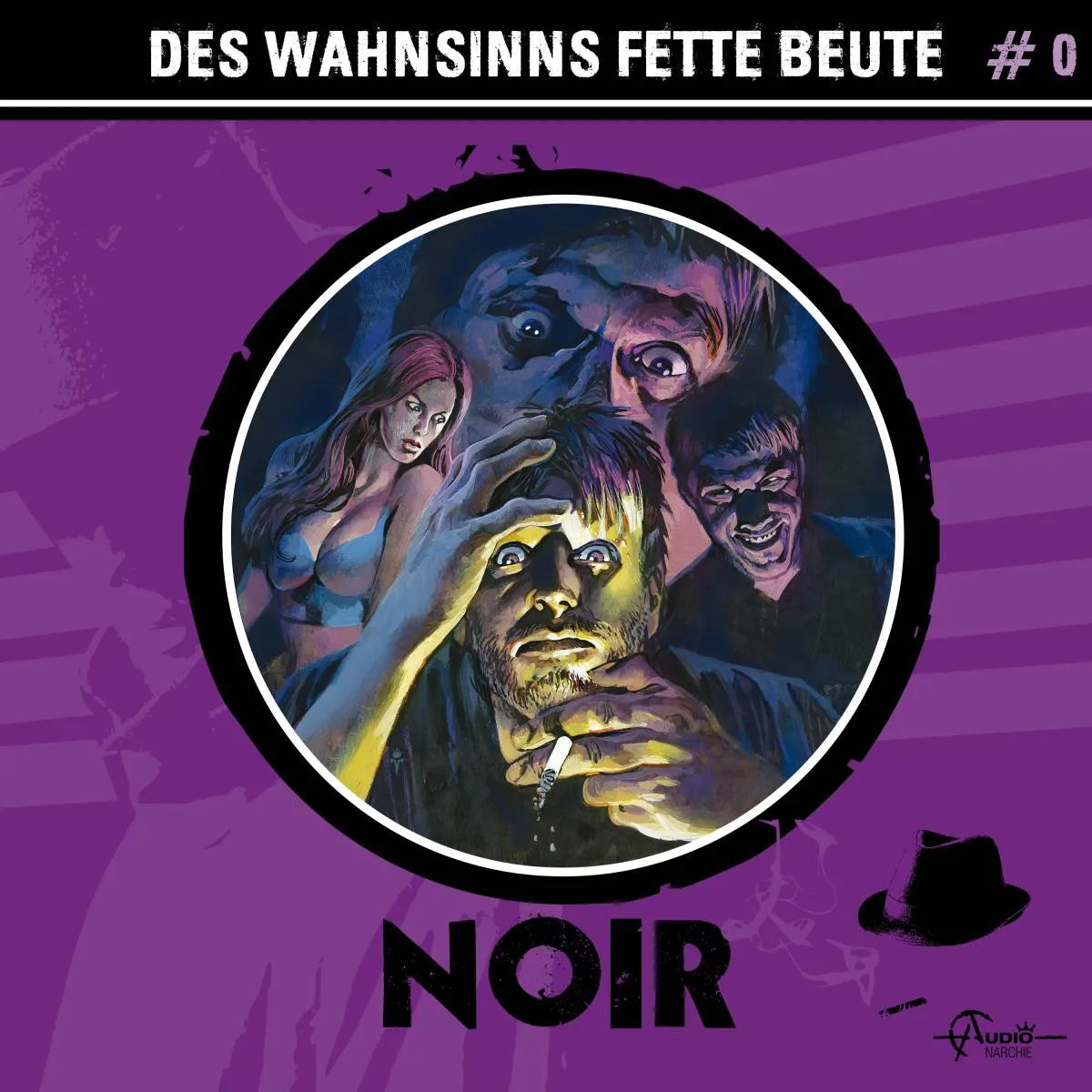 Cover: Noir, Folge 0: Des Wahnsinns fette Beute (Hörbuch Download) von Tom Balfour