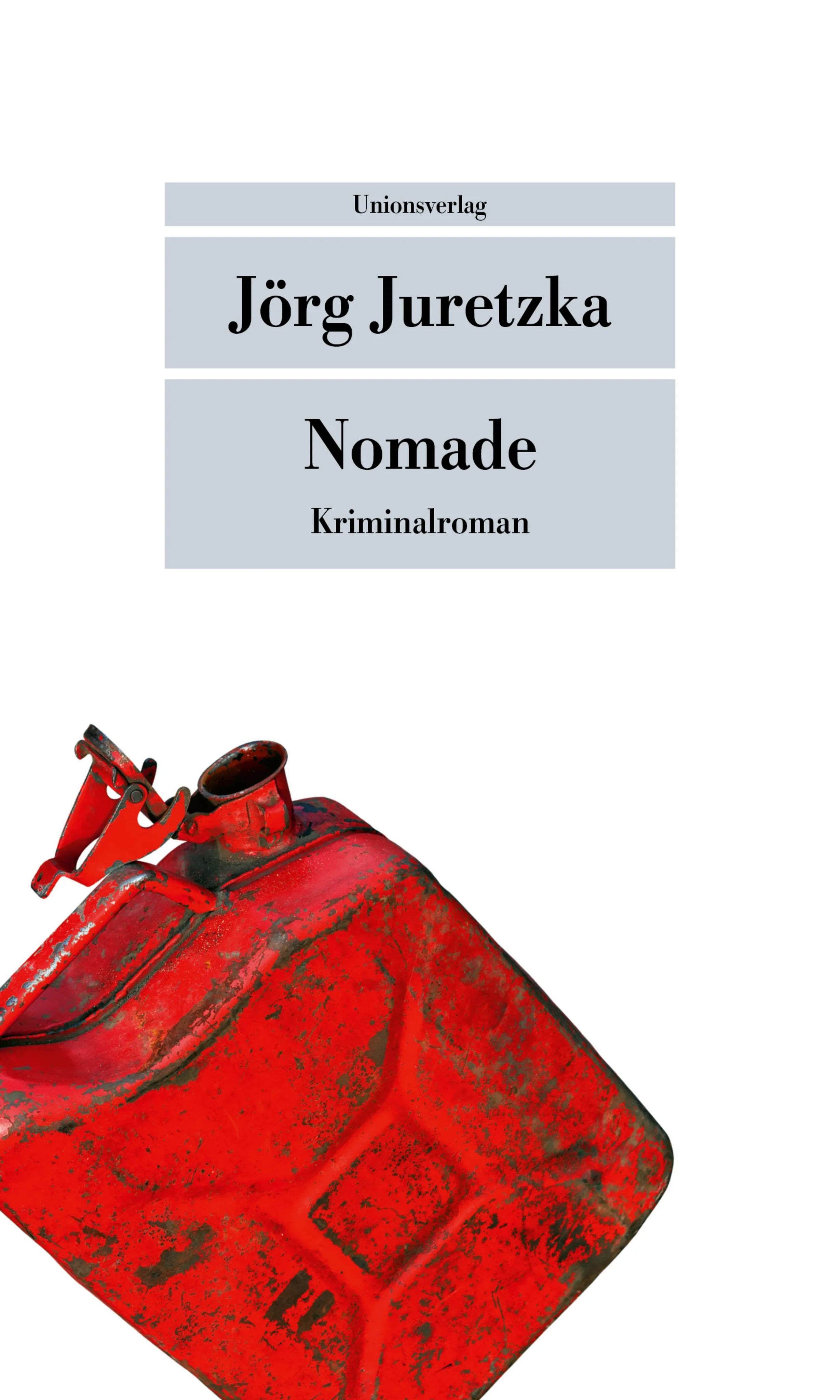 Buchcover von 'Nomade' - Taschenbuch von Jörg Juretzka