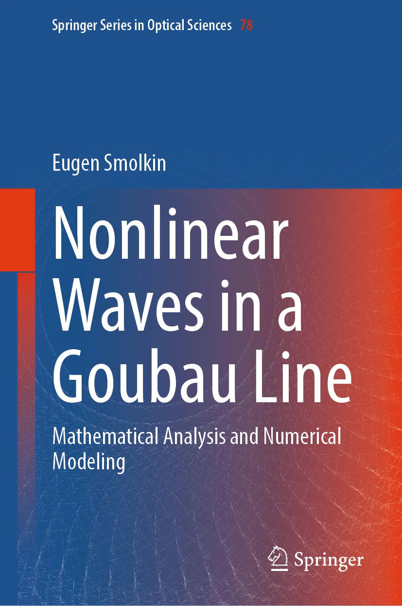 Cover: Nonlinear Waves in a Goubau Line (E-Book) von Eugen Smolkin