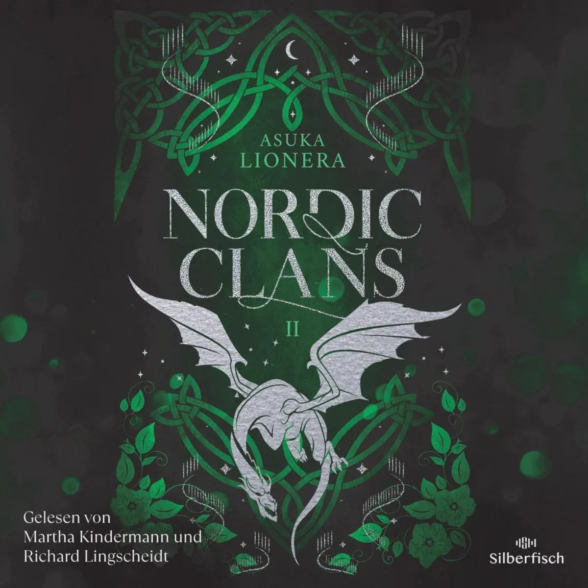 Cover: Nordic Clans 2: Dein Kuss, so wild und verflucht (Hörbuch Download) von Asuka Lionera