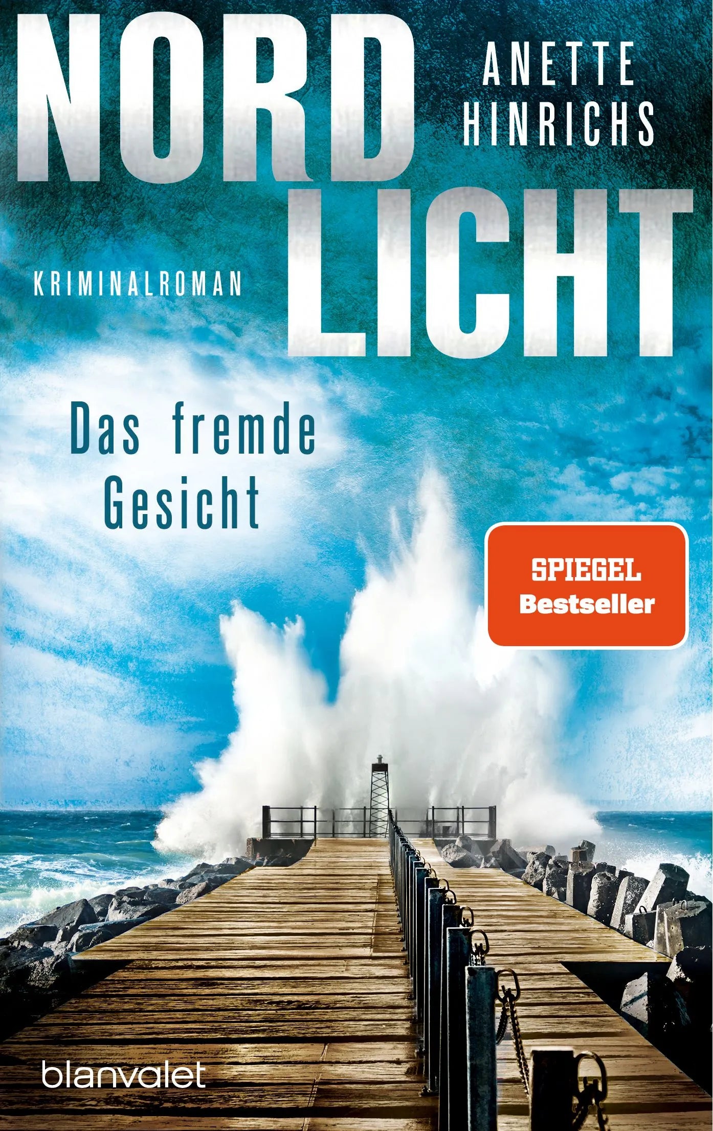 Cover: Nordlicht - Das fremde Gesicht (Taschenbuch) von Anette Hinrichs