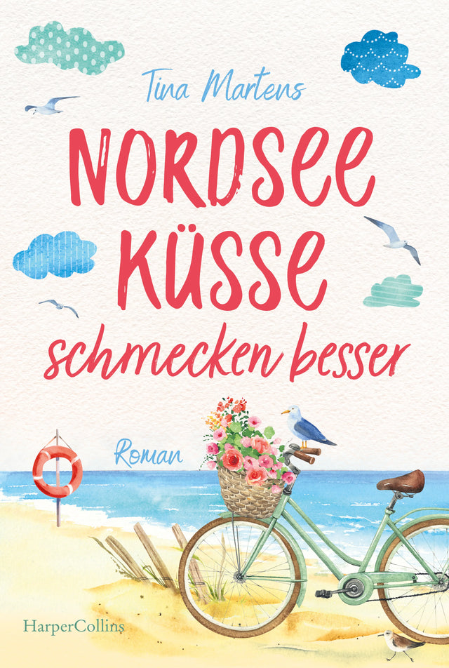 Buchcover von 'Nordseeküsse schmecken besser' - Taschenbuch von Tina Martens