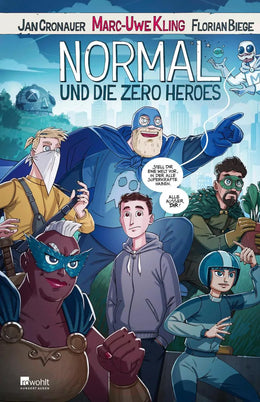 Cover: Normal und die Zero Heroes (E-Book) von Marc-Uwe Kling