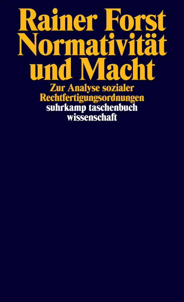 Buchcover von 'Normativität und Macht' - Taschenbuch von Rainer Forst