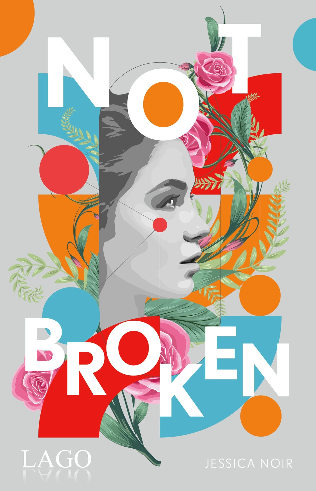 Cover: Not Broken (E-Book) von Jessica Noir