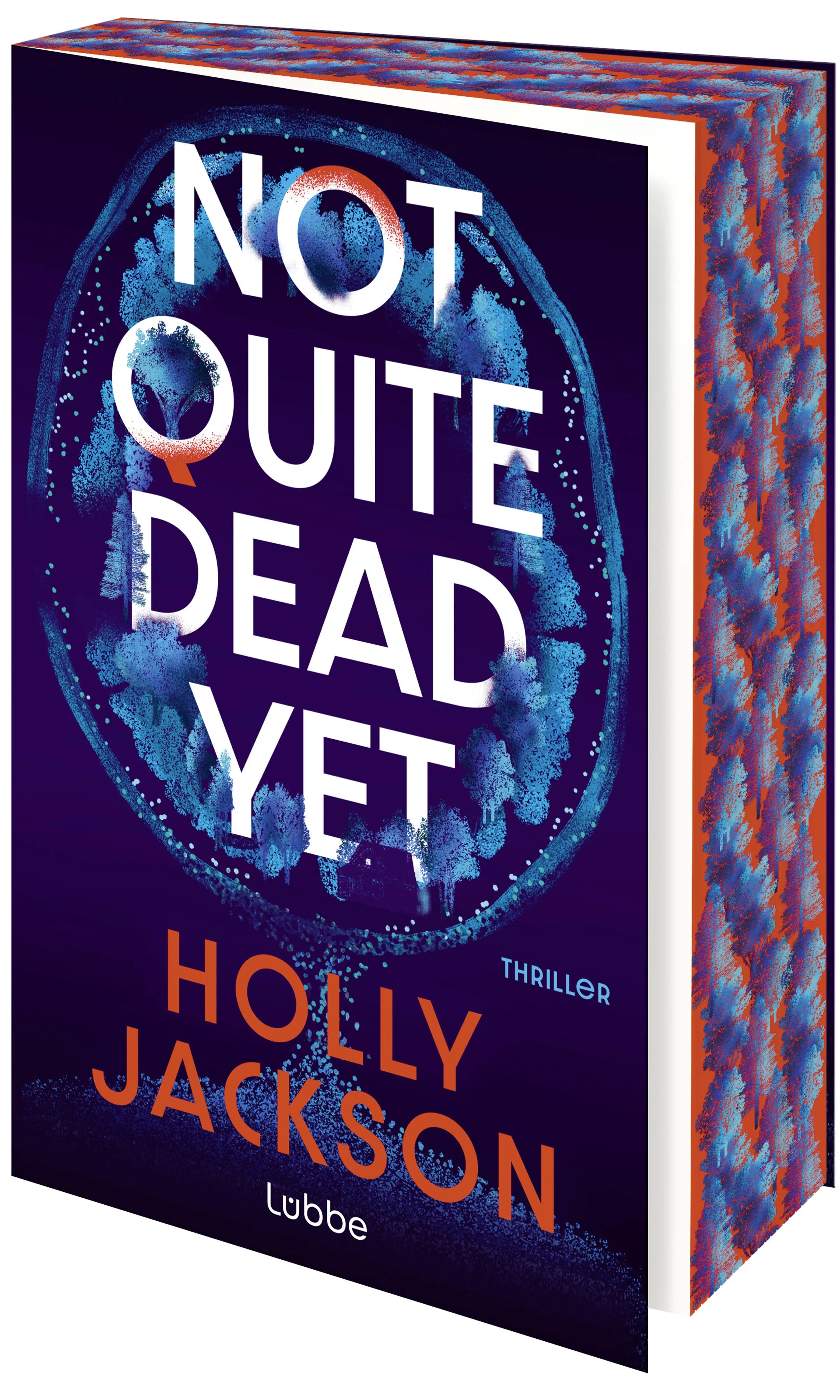 Cover: Not Quite Dead Yet (Paperback) von Holly Jackson