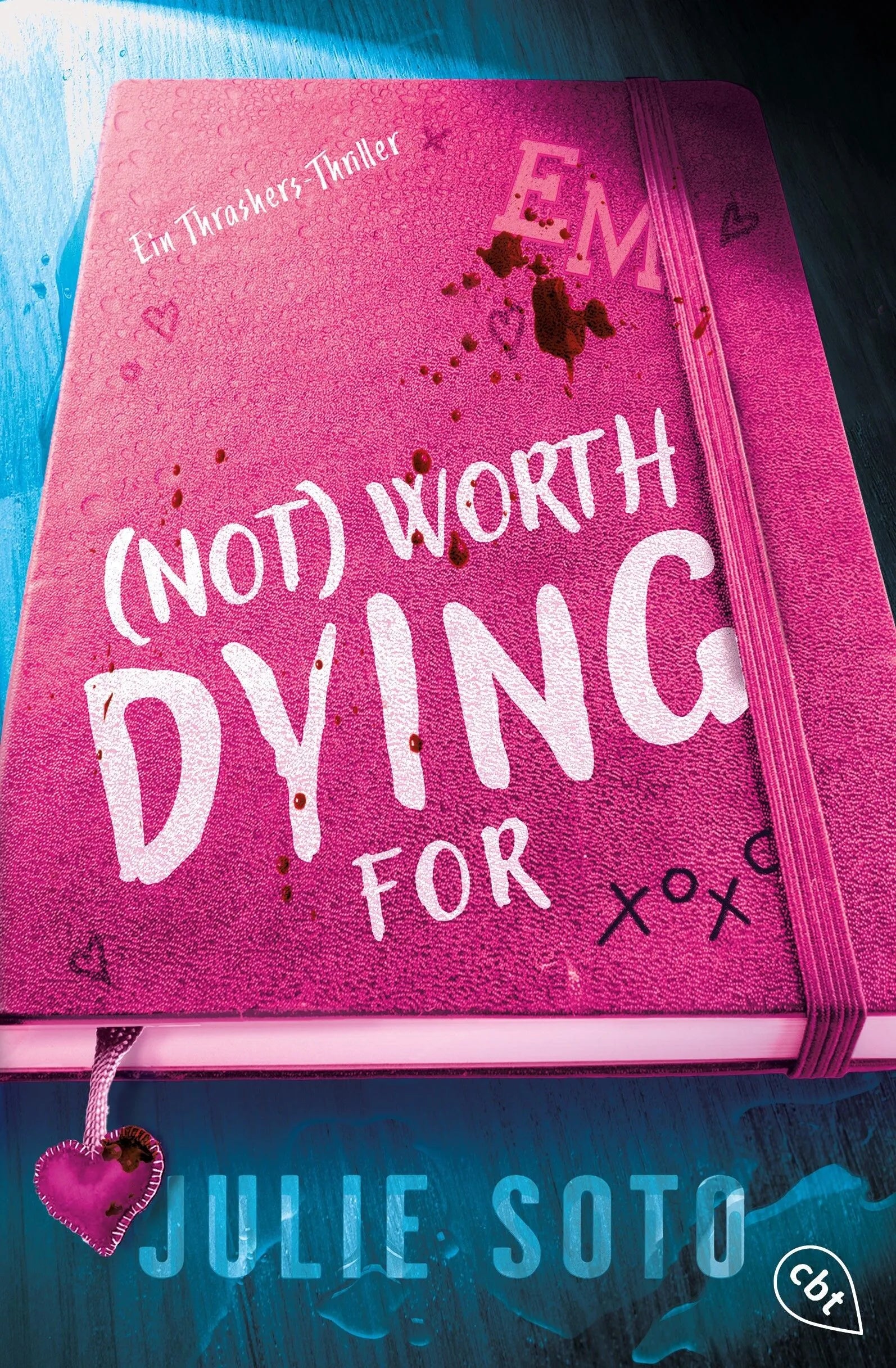 Cover: Not worth dying for (Paperback) von Julie Soto
