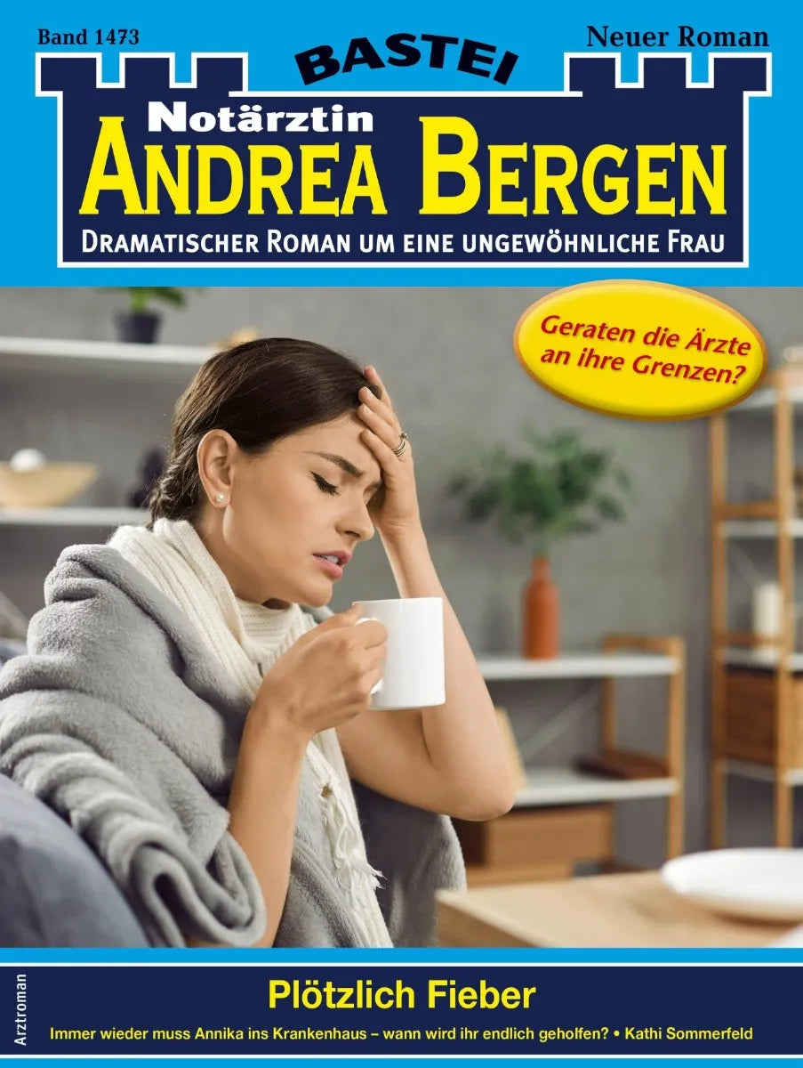 Cover: Notärztin Andrea Bergen 1473 (E-Book) von Kathi Sommerfeld