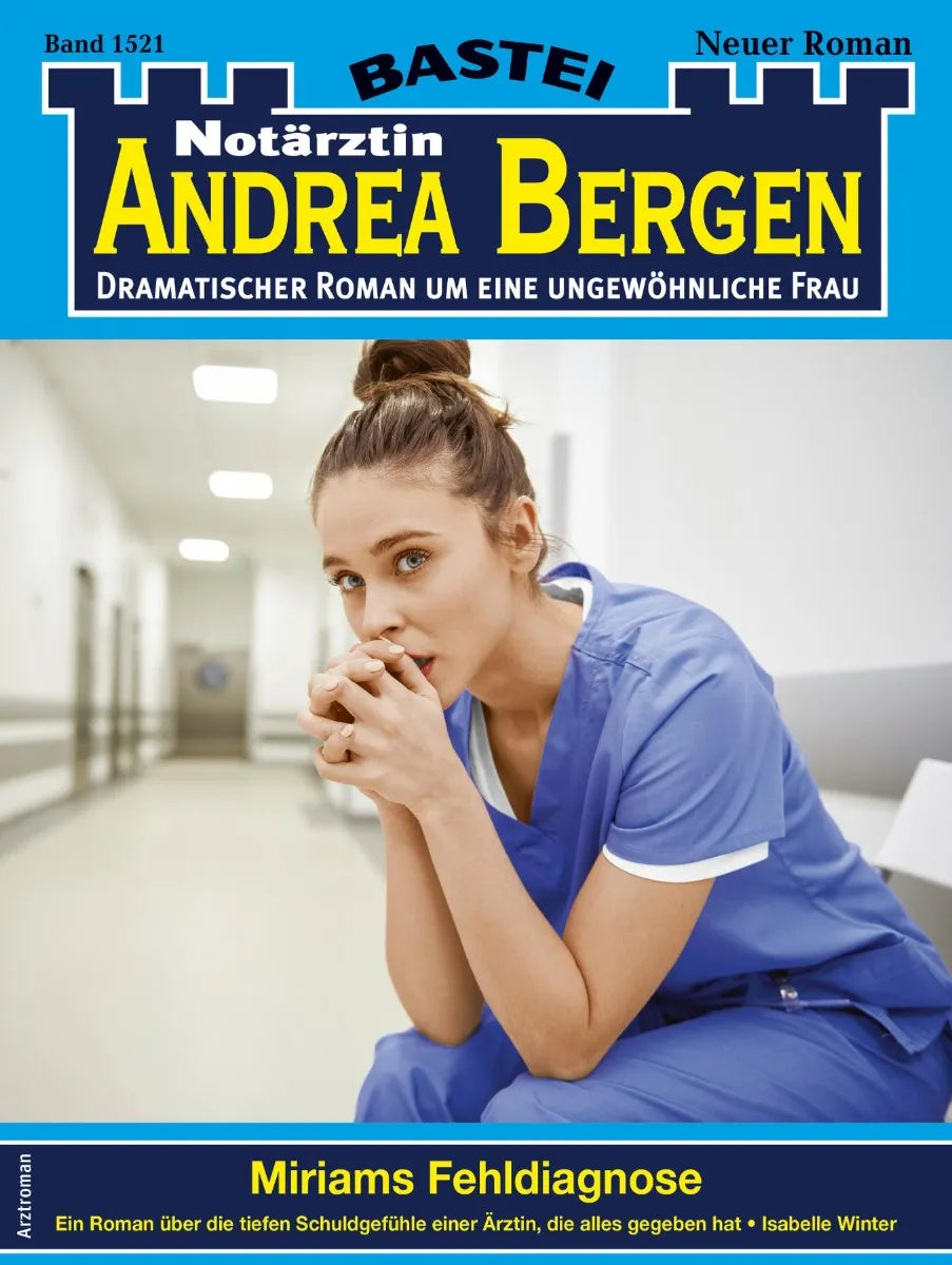 Cover: Notärztin Andrea Bergen 1521 (E-Book) von Isabelle Winter