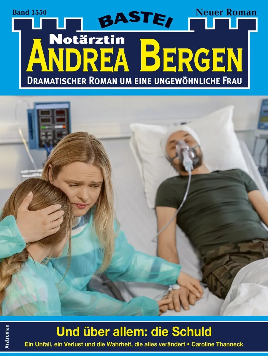 Cover: Notärztin Andrea Bergen 1550 (E-Book) von Caroline Thanneck