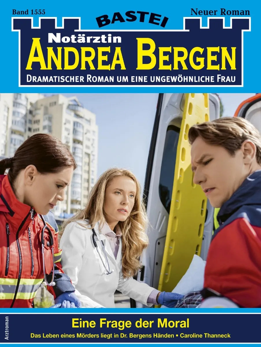 Cover: Notärztin Andrea Bergen 1555 (E-Book) von Caroline Thanneck