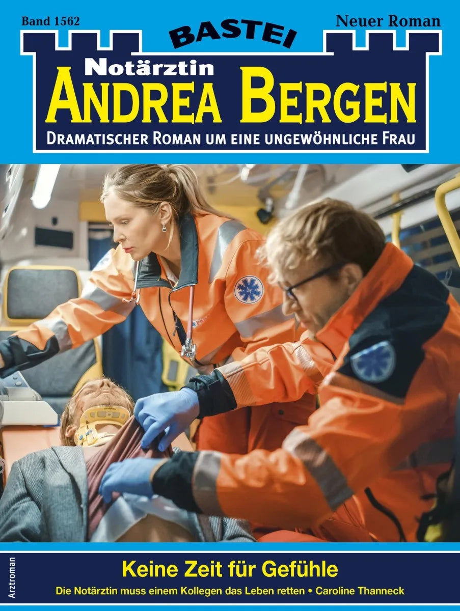 Cover: Notärztin Andrea Bergen 1562 (E-Book) von Caroline Thanneck