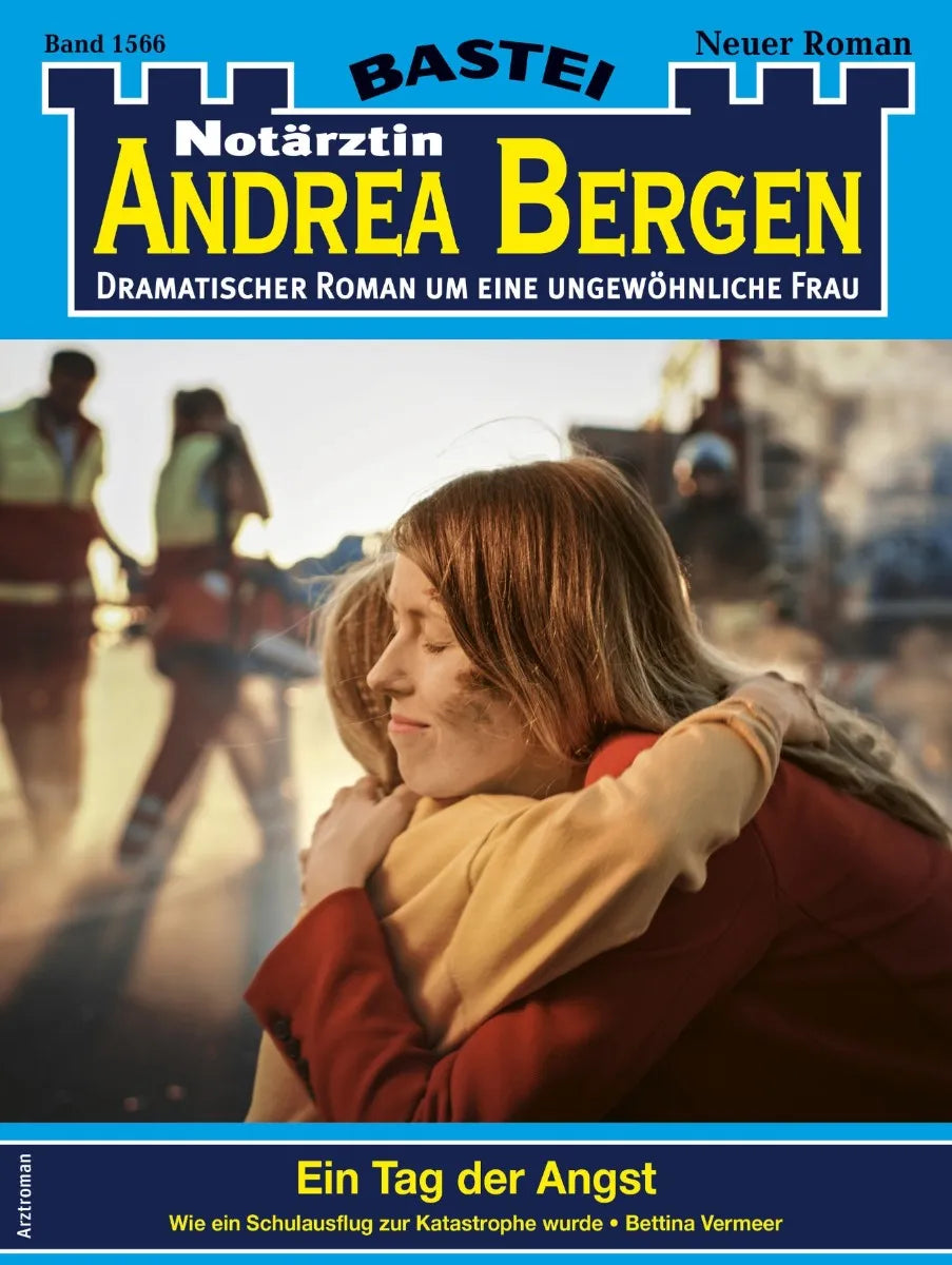 Cover: Notärztin Andrea Bergen 1566 (E-Book) von Bettina Vermeer