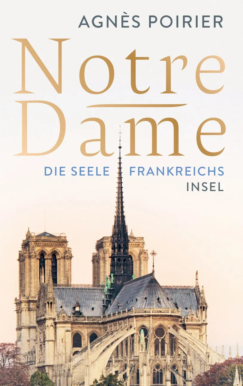 Buchcover von 'Notre-Dame' - Gebundene Ausgabe von Agnès Poirier
