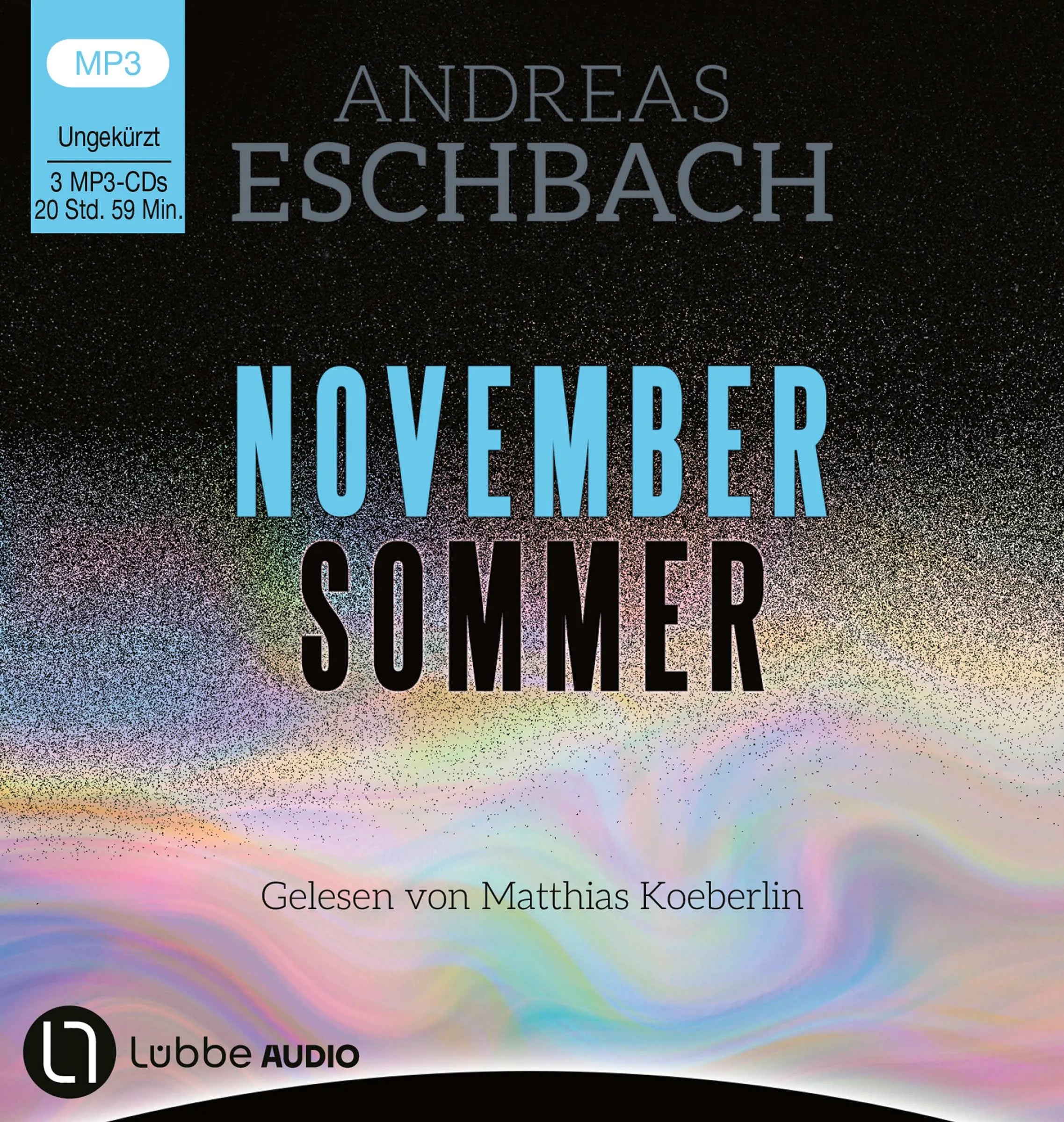 Cover: Novembersommer (Hörbuch CD) von Andreas Eschbach