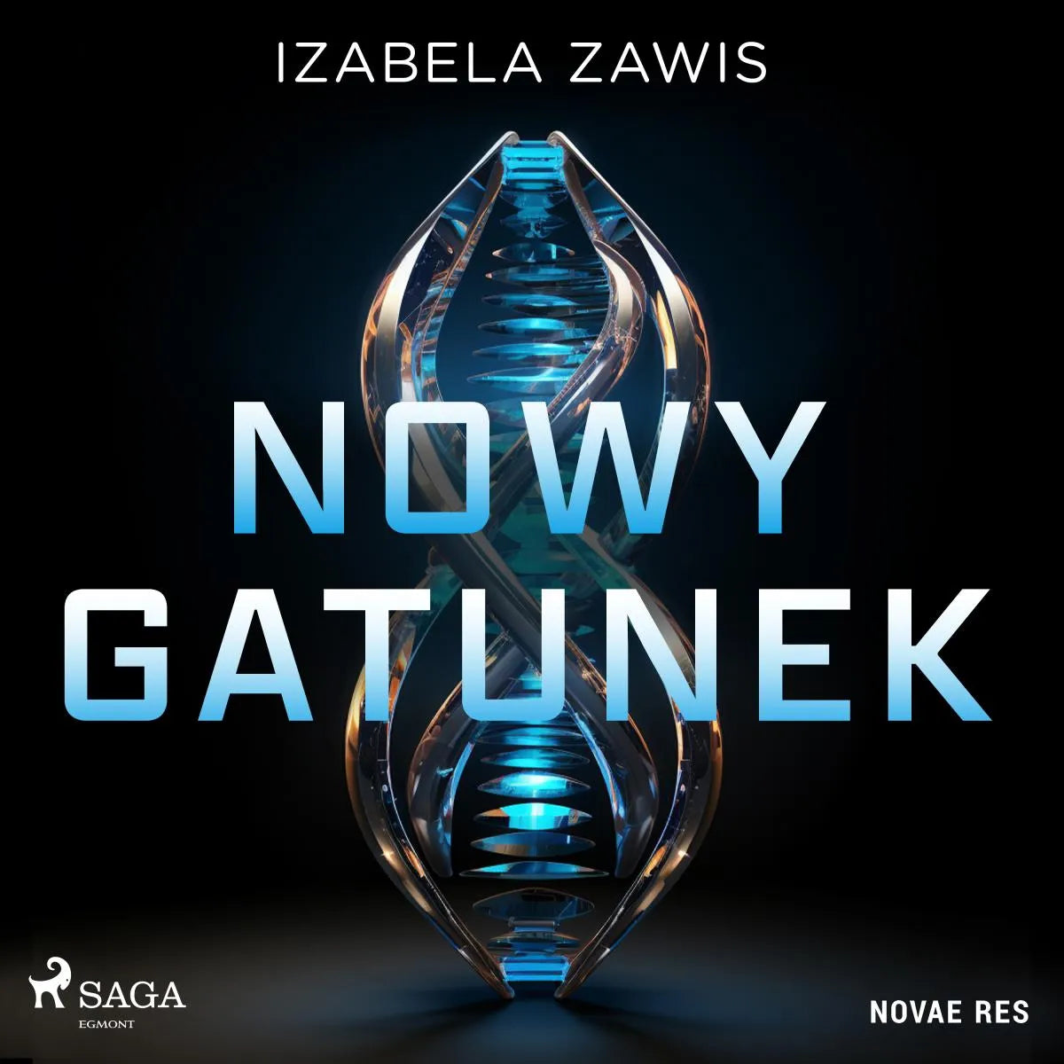Cover: Nowy gatunek (Hörbuch Download) von Izabela Zawis