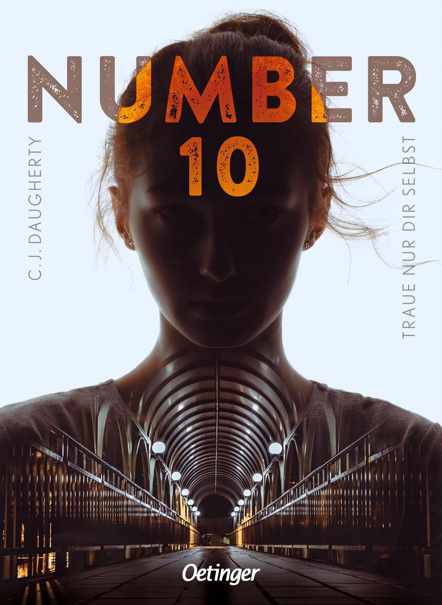 Cover: Number 10 1. Traue nur dir selbst (Taschenbuch) von C.J. Daugherty